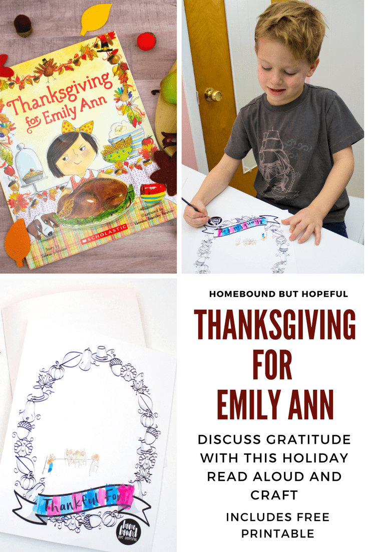 An adorable read aloud to get your kids thinking about gratitude this Thanksgiving! Pair the story with the free printable to really drive the point home. #storytime #readloud #beyondthebook #Thanksgiving #ThanksgivingForEmilyAnn #kidlit #picturebook