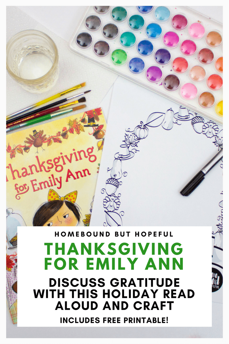 An adorable read aloud to get your kids thinking about gratitude this Thanksgiving! Pair the story with the free printable to really drive the point home. #storytime #readloud #beyondthebook #Thanksgiving #ThanksgivingForEmilyAnn #kidlit #picturebook