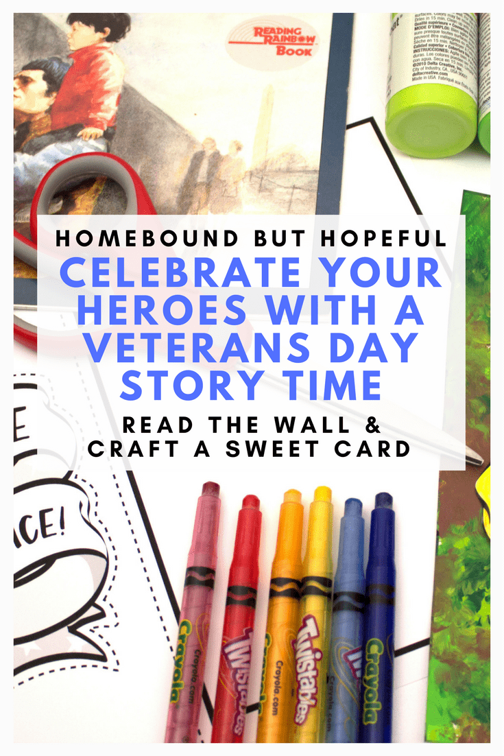 Celebrate your heroes with a special Veterans Day story time. Read The Wall with your family, and then use the free printable to craft a sweet card honoring a veteran in your life. #veteransday #storytime #beyondthebook #thewall #freeprintable #homeschool