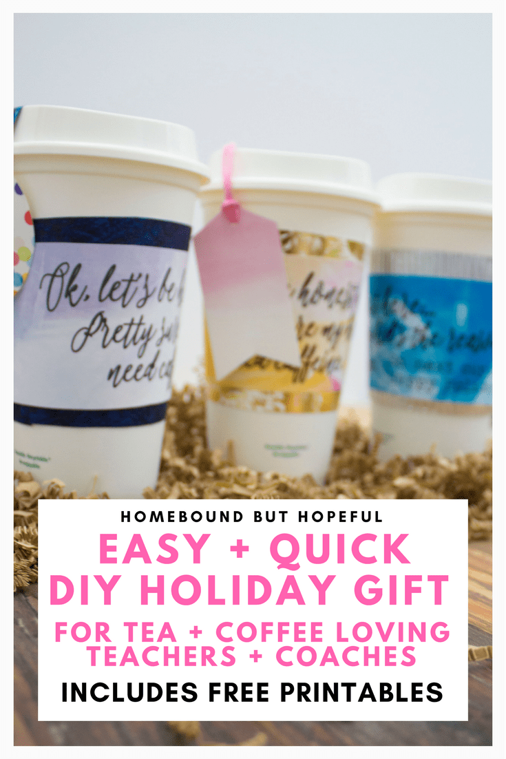 Need a cute teacher gift idea that's simple to make and sure to make any coffee lovers day? Grab the free printables to put together these adorable coffee cup gifts perfect for teachers, coaches, and bus drivers this holiday season. #teachergift #holidaygift #coachgift #busdrivergift #christmasgift #diygift #printablegift #easyteachergift