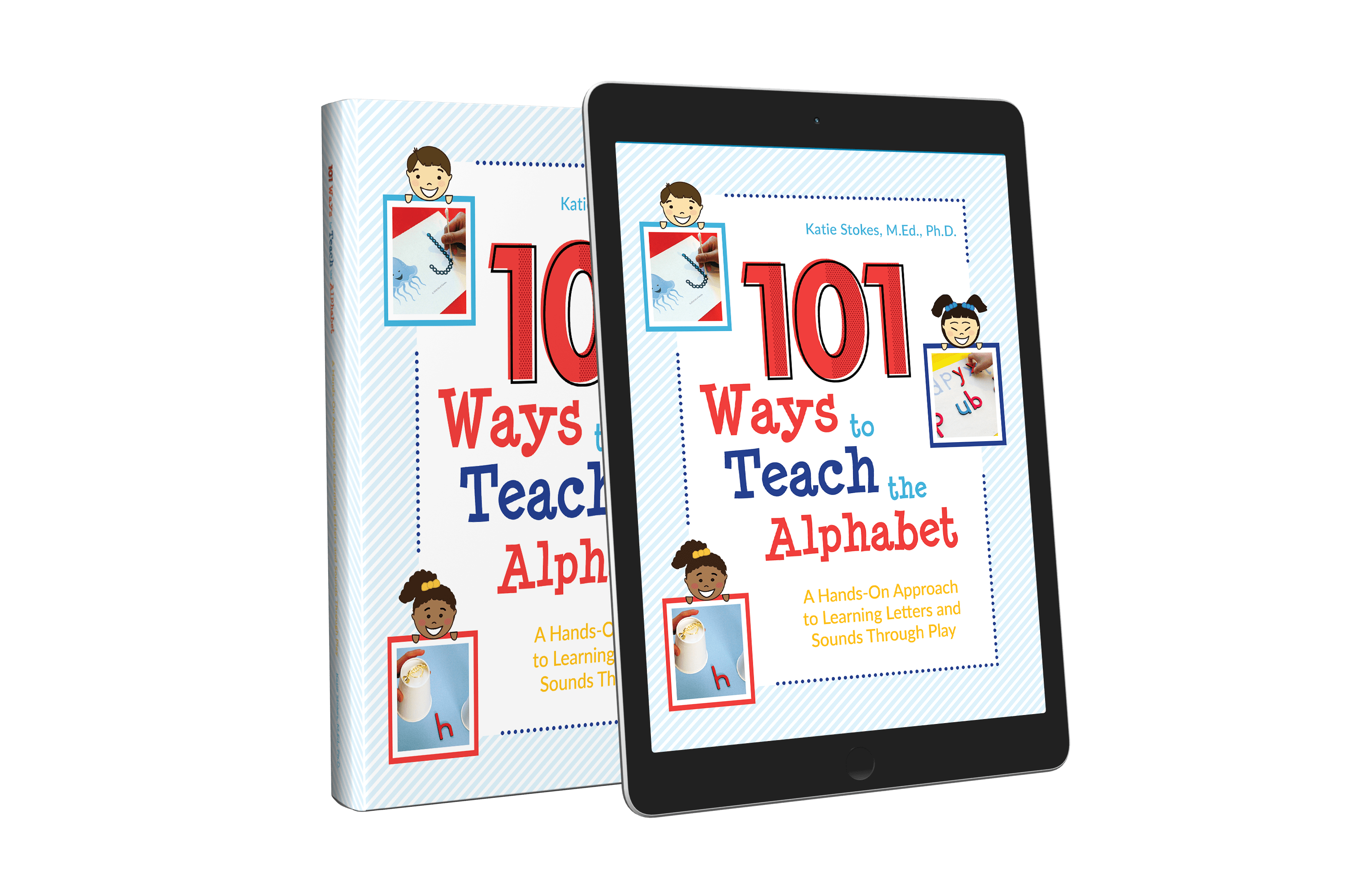 101 WAYS TO TEACH THE ALPHABET