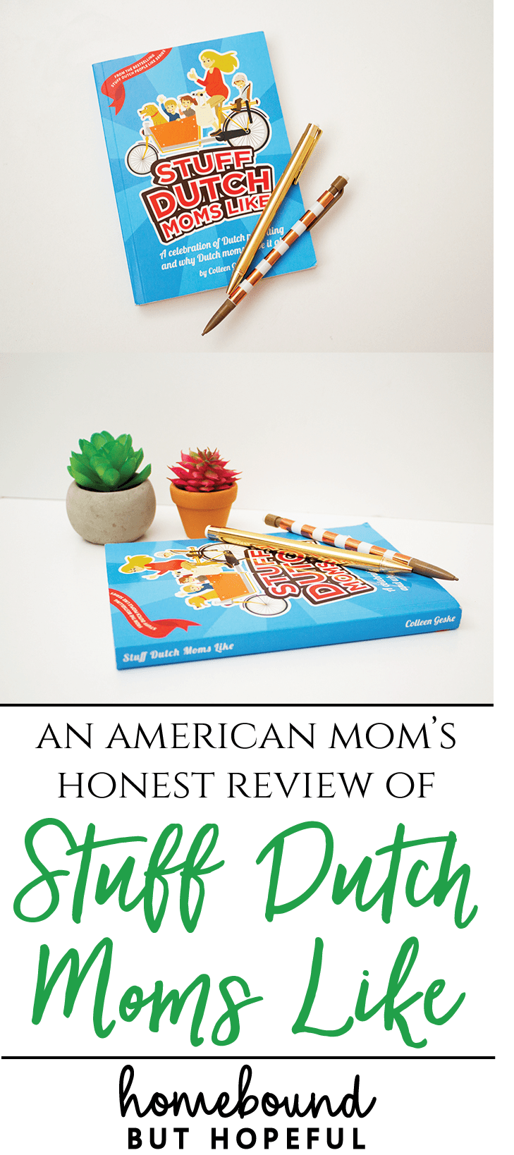 Are Dutch moms really the happiest? Check out my review of Colleen Geske's newest book, What Dutch Moms Like.