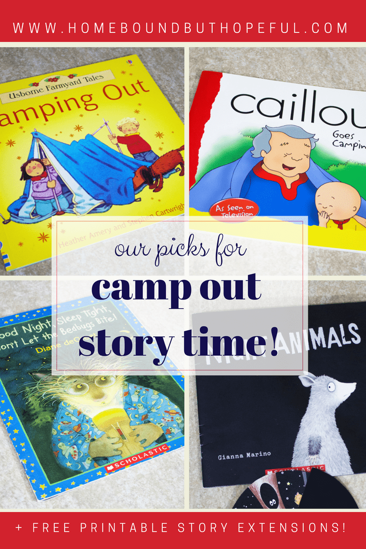 Camp Out | Camping | Story Time | Children's Literature | Picture Books | Reading Extensions | Kid Lit Art | Early Math | Free Printables