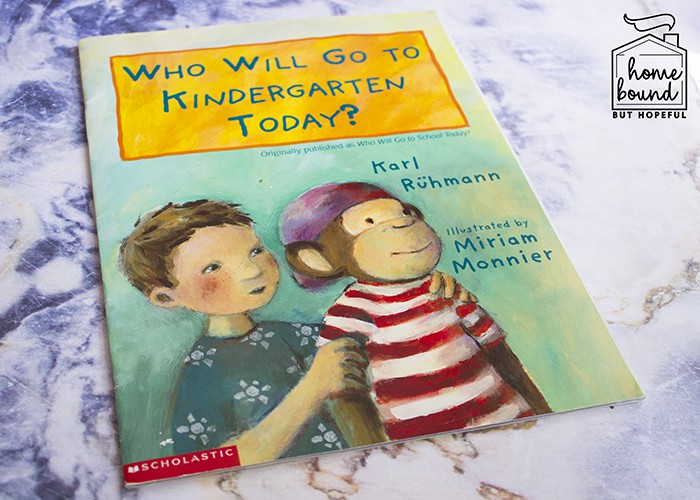 Back To School Book List- Who Will Go To Kindergarten Today?