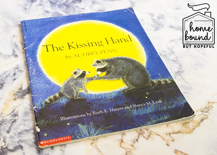 Back To School Book List- The Kissing Hand