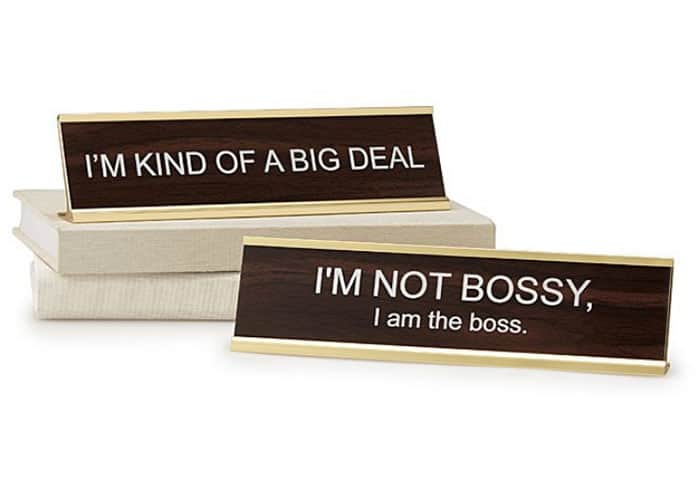 UNCOMMON GOODS CHRISTMAS LIST- BOSSY DESK SIGNS