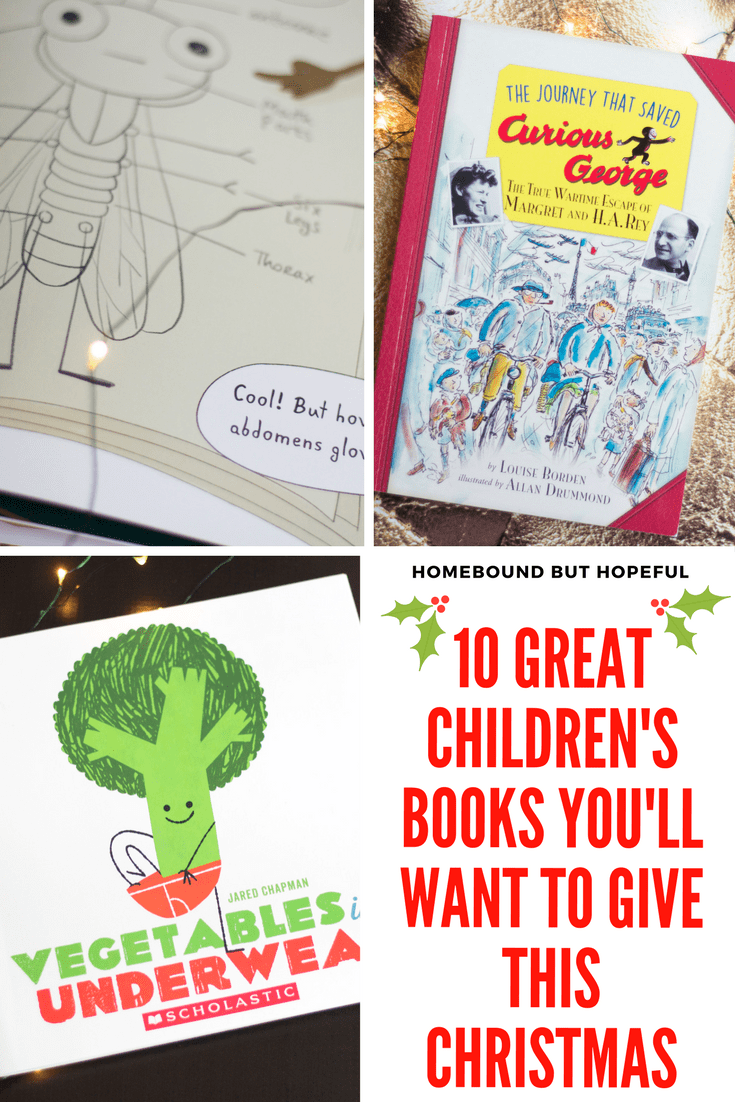 Looking for the perfect children's book to tuck in a stocking or place under the tree this Christmas? Check out ten favorite recent additions to our home library, perfect for kids of all ages! #ad #holidaygiftguide #giftsforreaders #childrensliterature #picturebooks #Christmasshopping