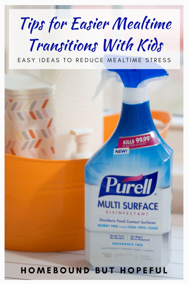 If mealtime transitions are chaotic for your family, you need to see my ideas to make them easier! #PURELLSurface #IC #DisinfectWorryFree