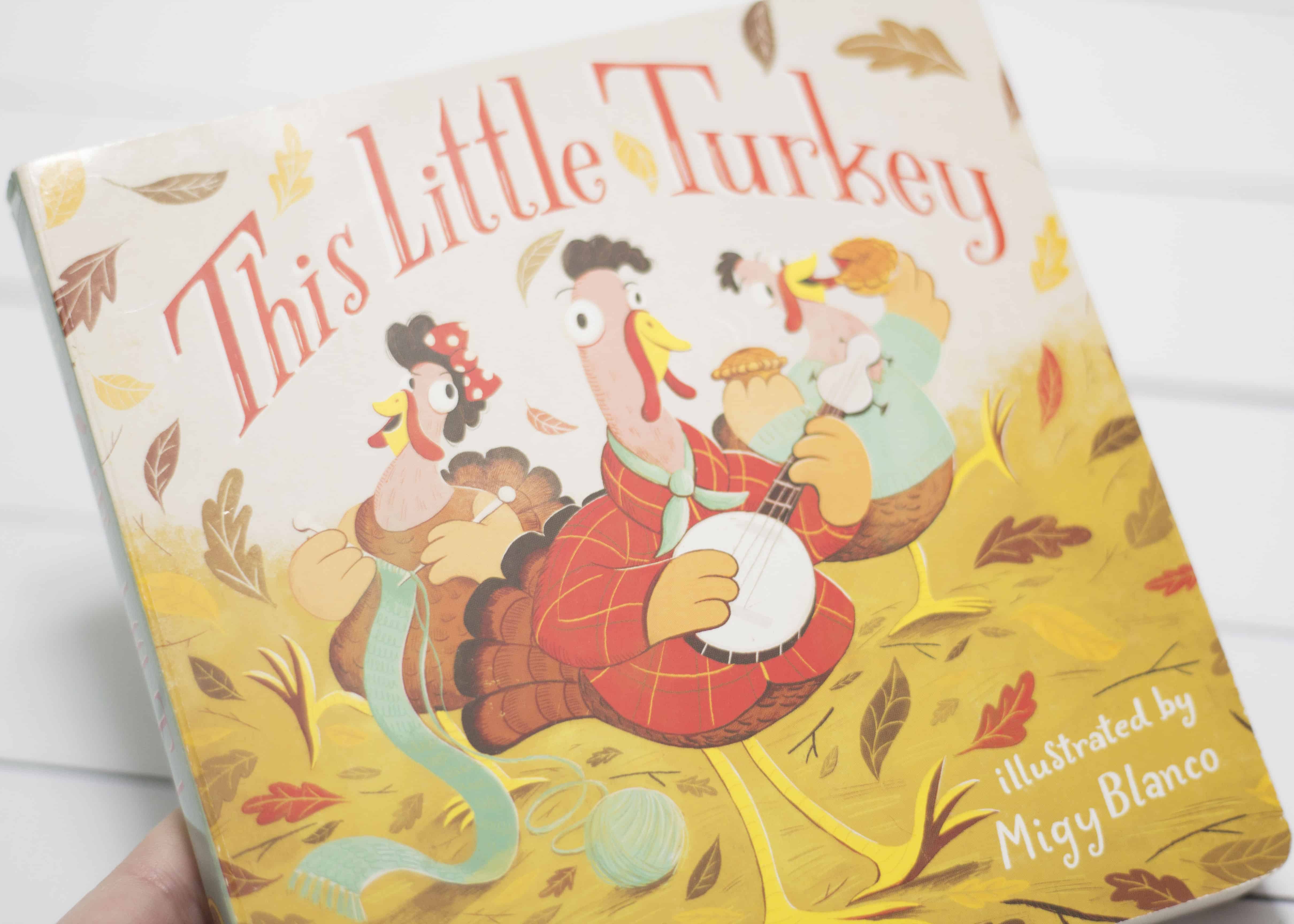THIS LITTLE TURKEY PICTURE BOOK
