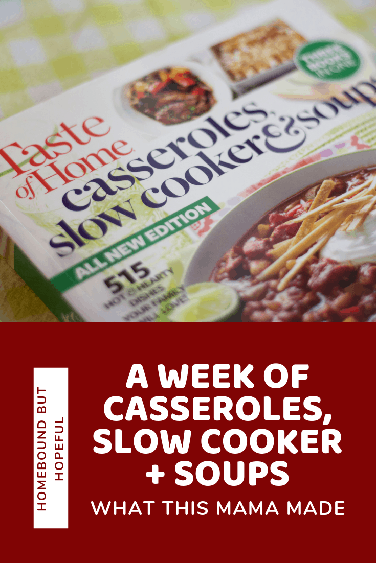 Meals on busy days are easier to manage when you put your slow cooker to work. Check out what this mama made for a week of Casseroles, Slow Cooker + Soups. #tasteofhome #slowcooker #crockpot #slowcooking #cookbook #familydinner