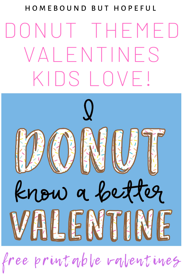 Share some sweetness this Valentine's Day with these free printable donut themed Valentines! #freeprintable #ValentinesDay #Valentines #donuts