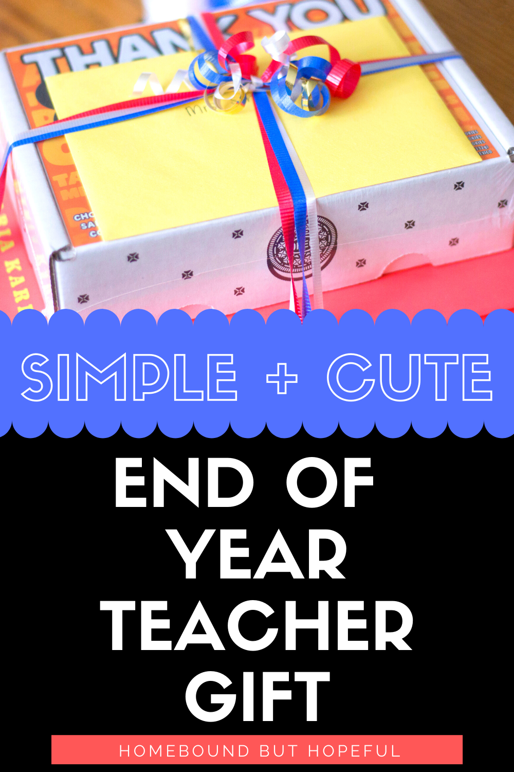 If you're still on the hunt for a simple, cute, and super-sweet end of year teacher gift, look no further! #teacherappreciation #thankateacher #teachergifts #teachergift #onesmartcookie