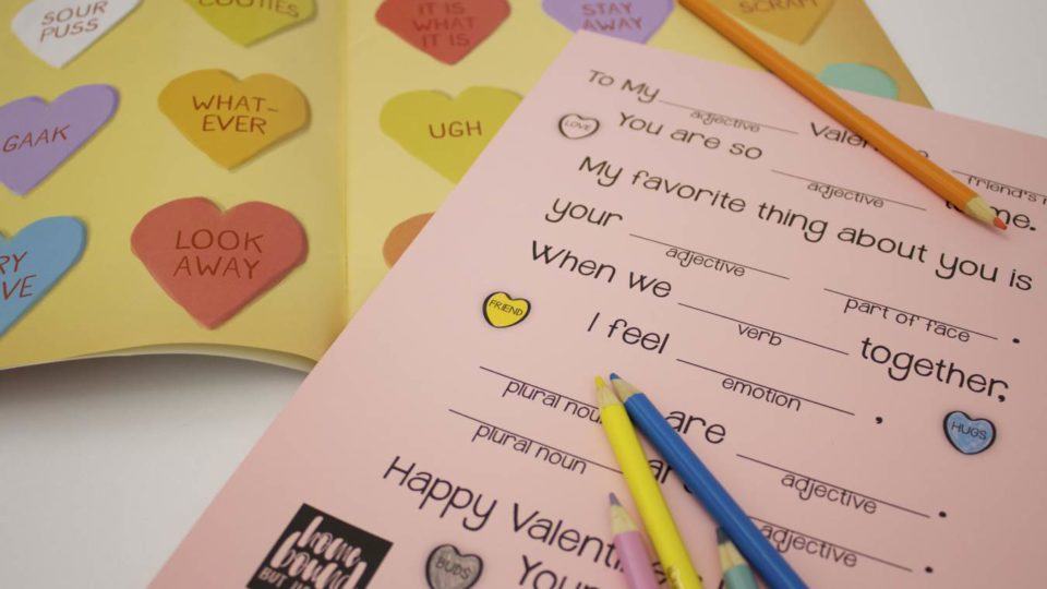 Where’s The Love? A Mad Lib Valentine